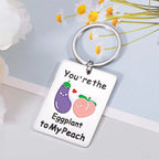 You are the eggplant to my peach