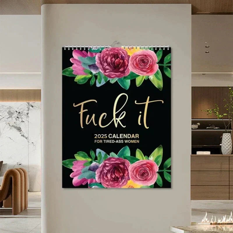 F*ck It 2025 Planner for Tired Women