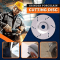 Grinder Porcelain Cutting Disc