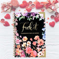F*ck It 2025 Planner for Tired Women
