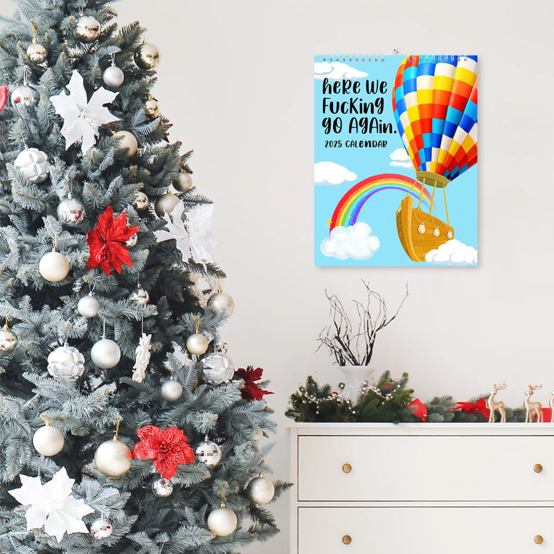 New Version - Hot Air Balloon - NOW IT STARTS AGAIN 2025 CALENDAR
