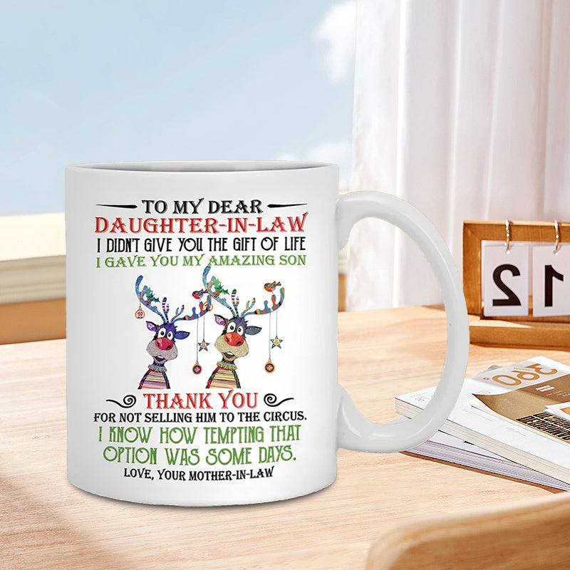 I have given you my amazing son - Best gift for daughter-in-law mugs