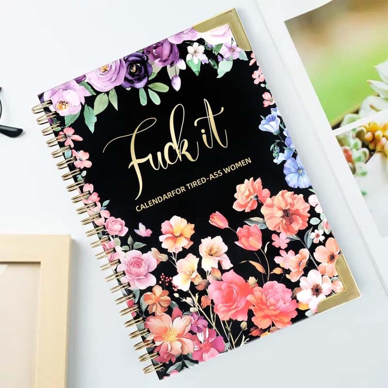 F*ck It 2025 Planner for Tired Women