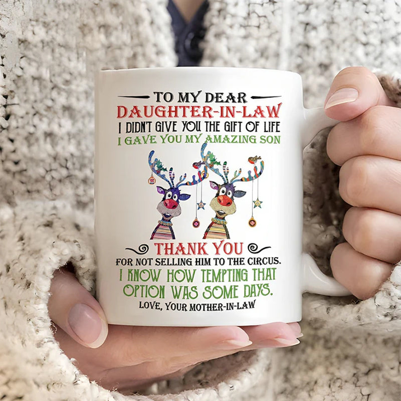 I have given you my amazing son - Best gift for daughter-in-law mugs