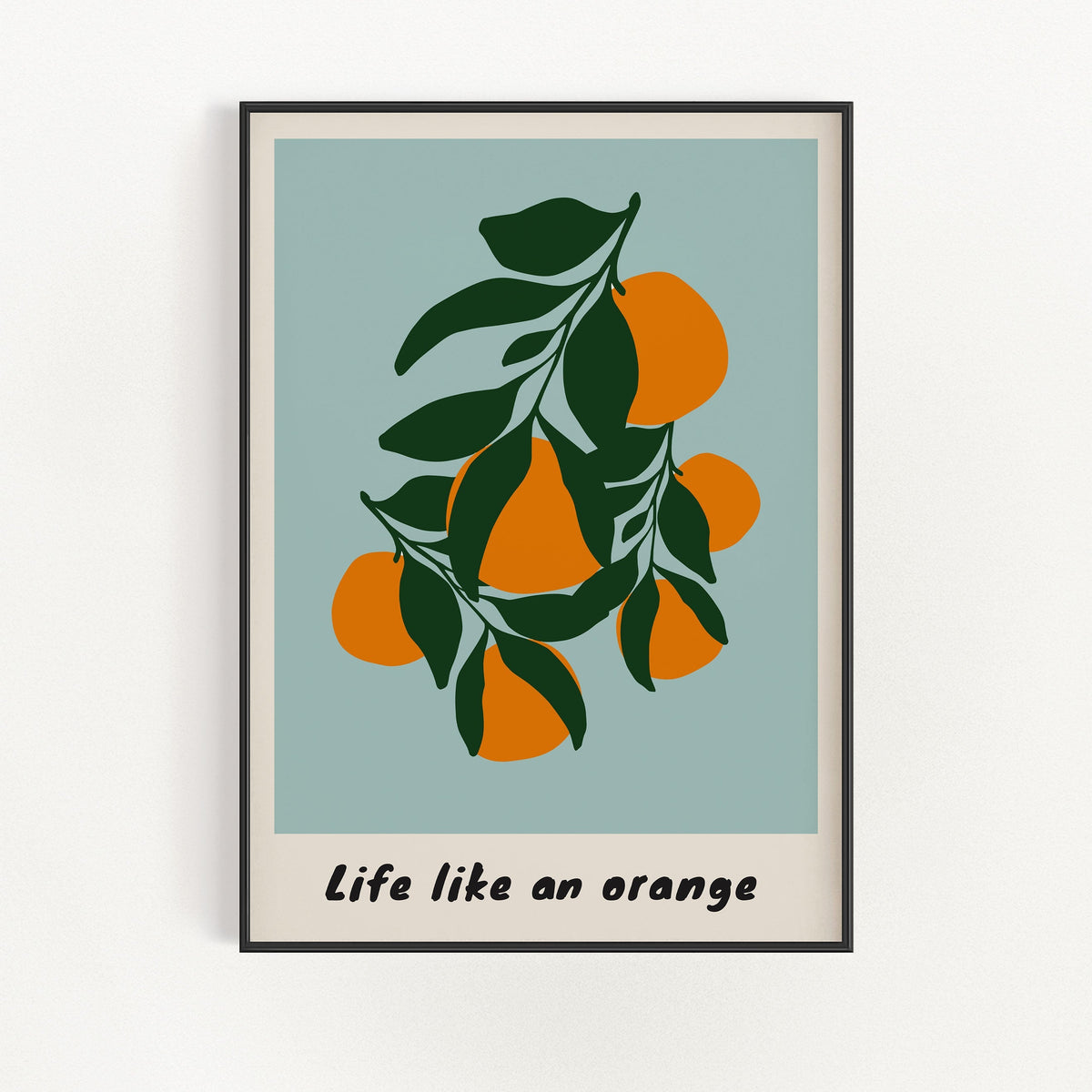Life Like An Orange Wall Art