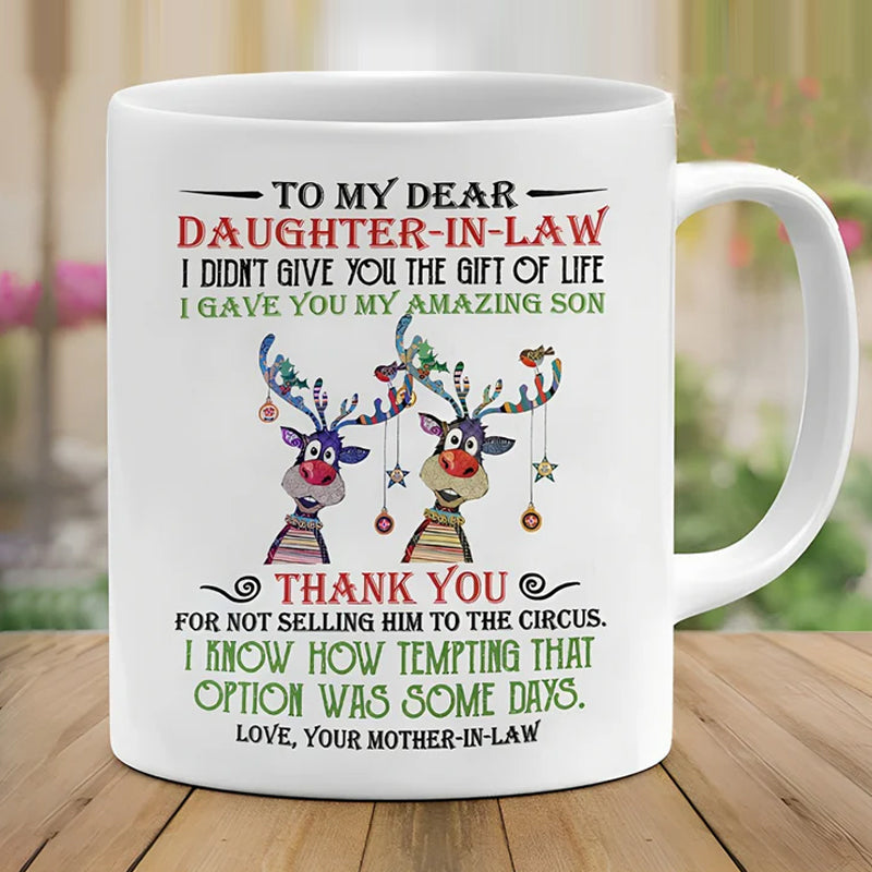 I have given you my amazing son - Best gift for daughter-in-law mugs