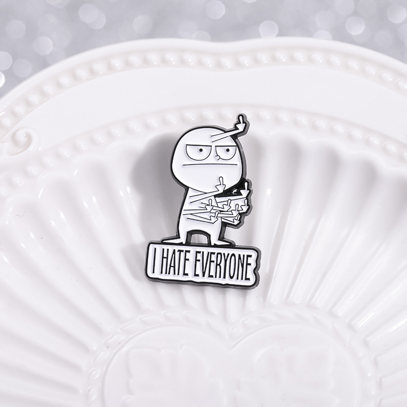 I HATE ALL funny brooch