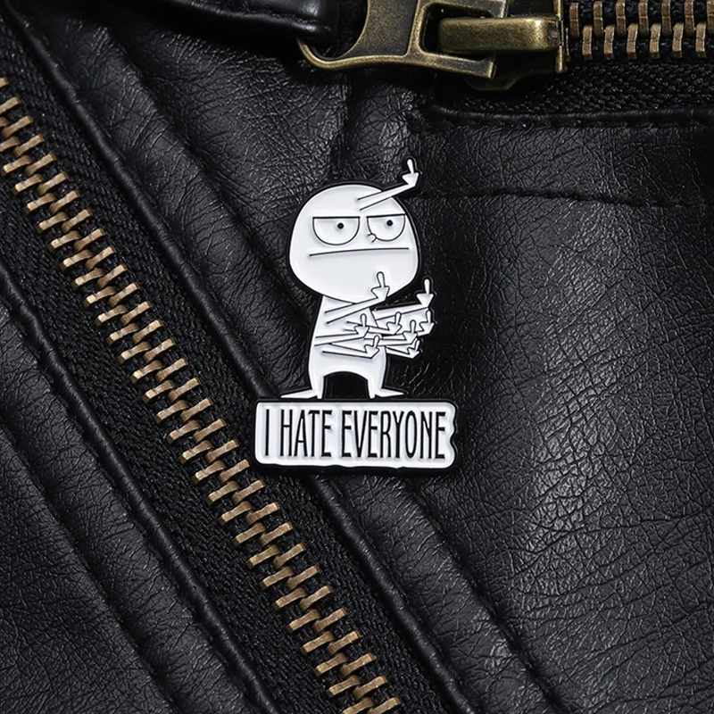 I HATE ALL funny brooch