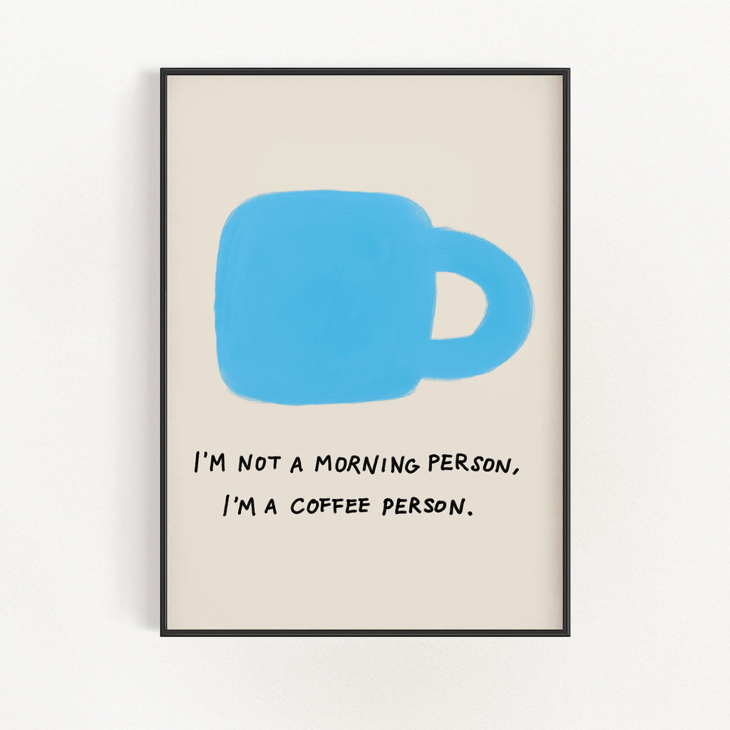 I am a coffee person