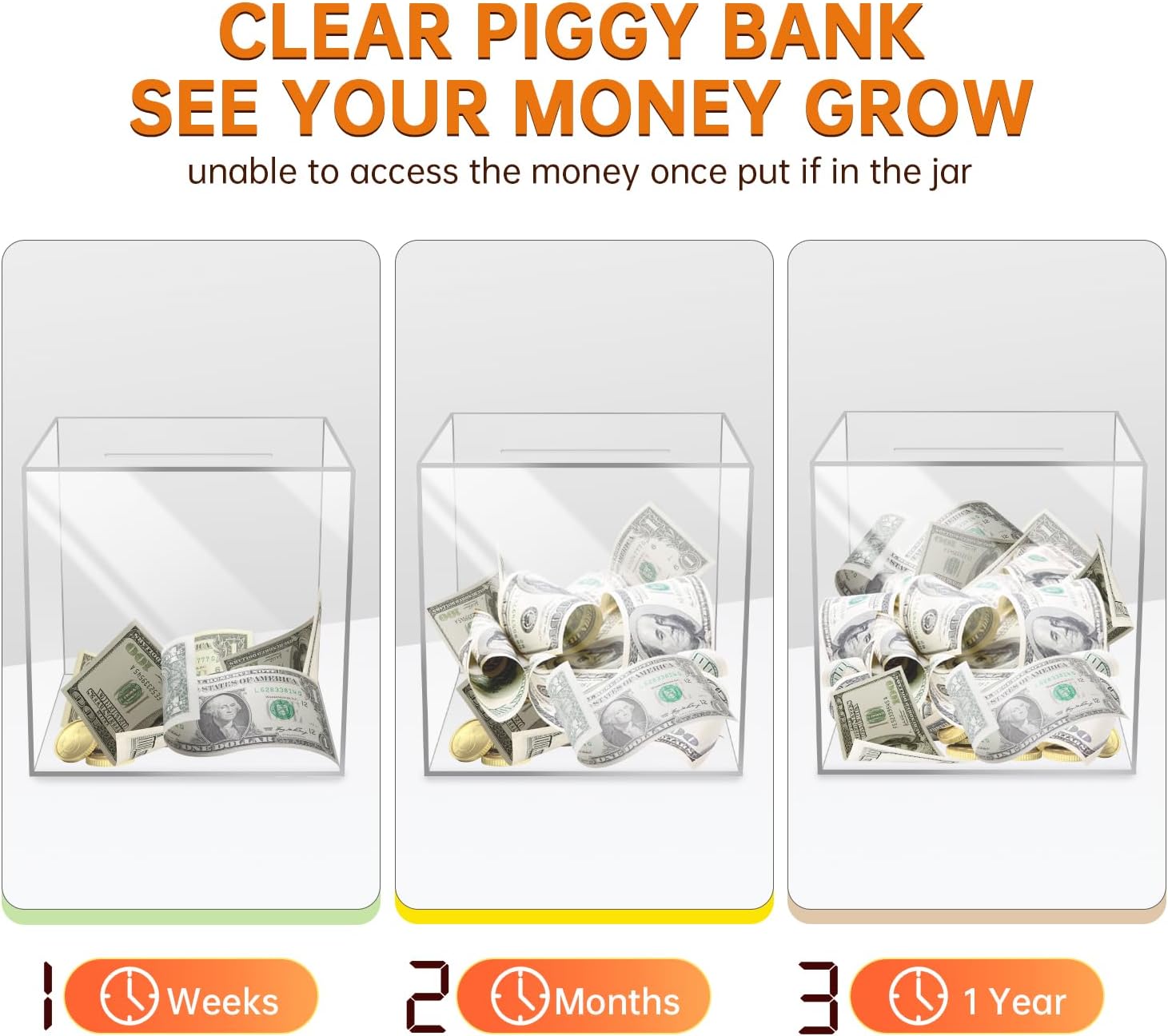 Unopenable transparent acrylic piggy bank