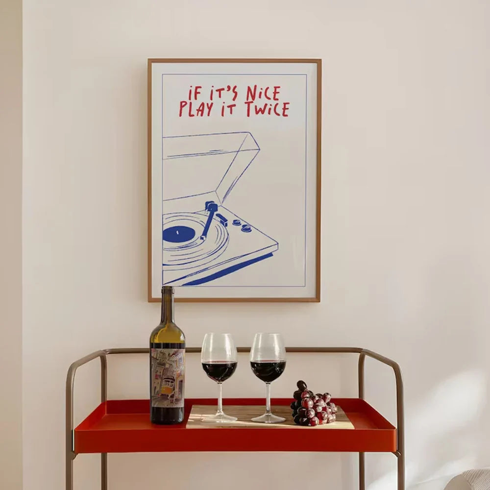 If It's Nice, Play it Twice Wall Art
