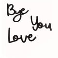 Love You Bye Wooden Sign