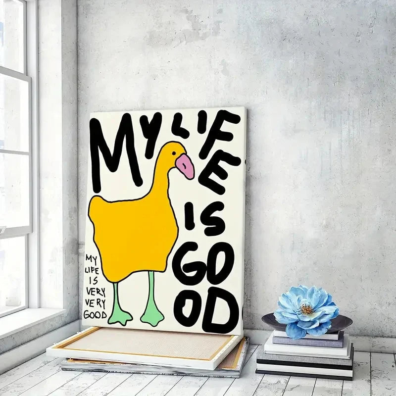 My Life is Good Wall Art