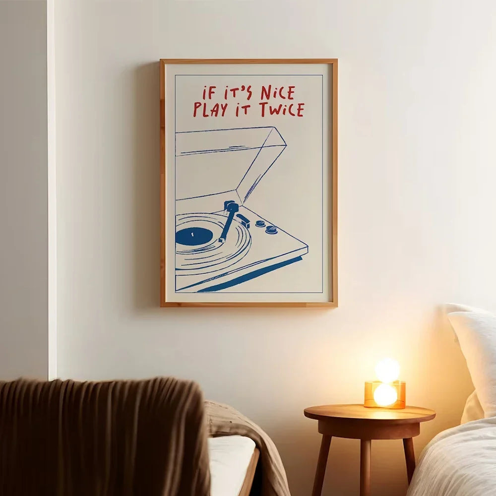 If It's Nice, Play it Twice Wall Art