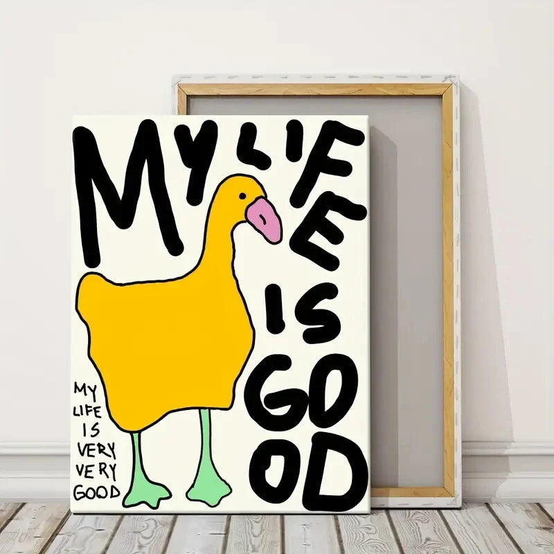My Life is Good Wall Art