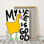 My Life is Good Wall Art
