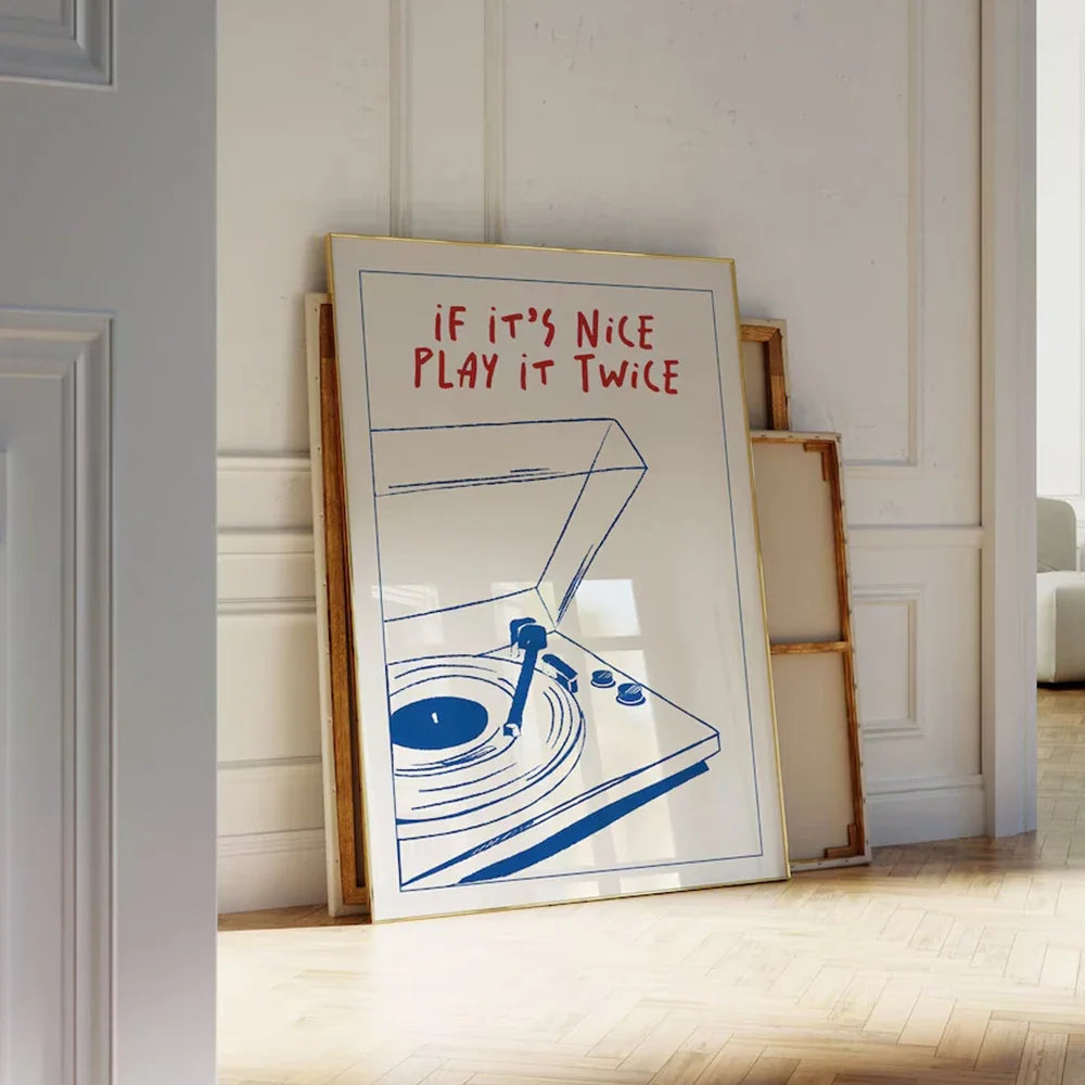 If It's Nice, Play it Twice Wall Art