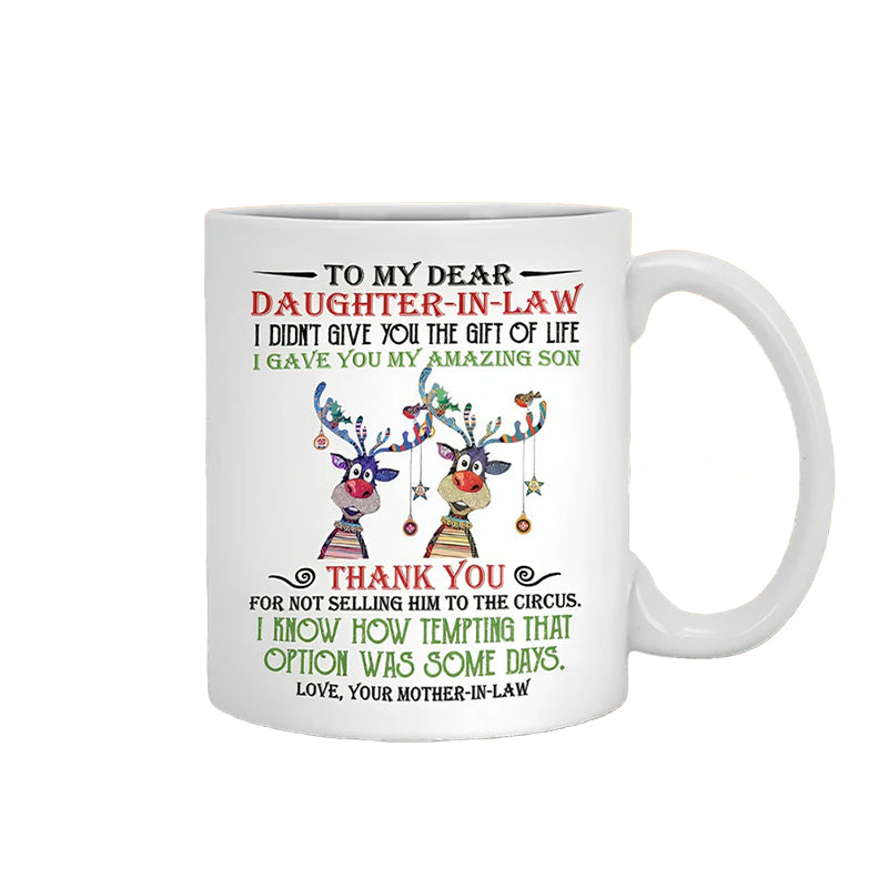 I have given you my amazing son - Best gift for daughter-in-law mugs