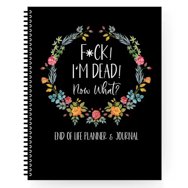 Damn, I'm dead, life-end planner