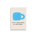 I am a coffee person