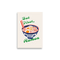 But First, Ramen