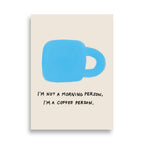 I am a coffee person