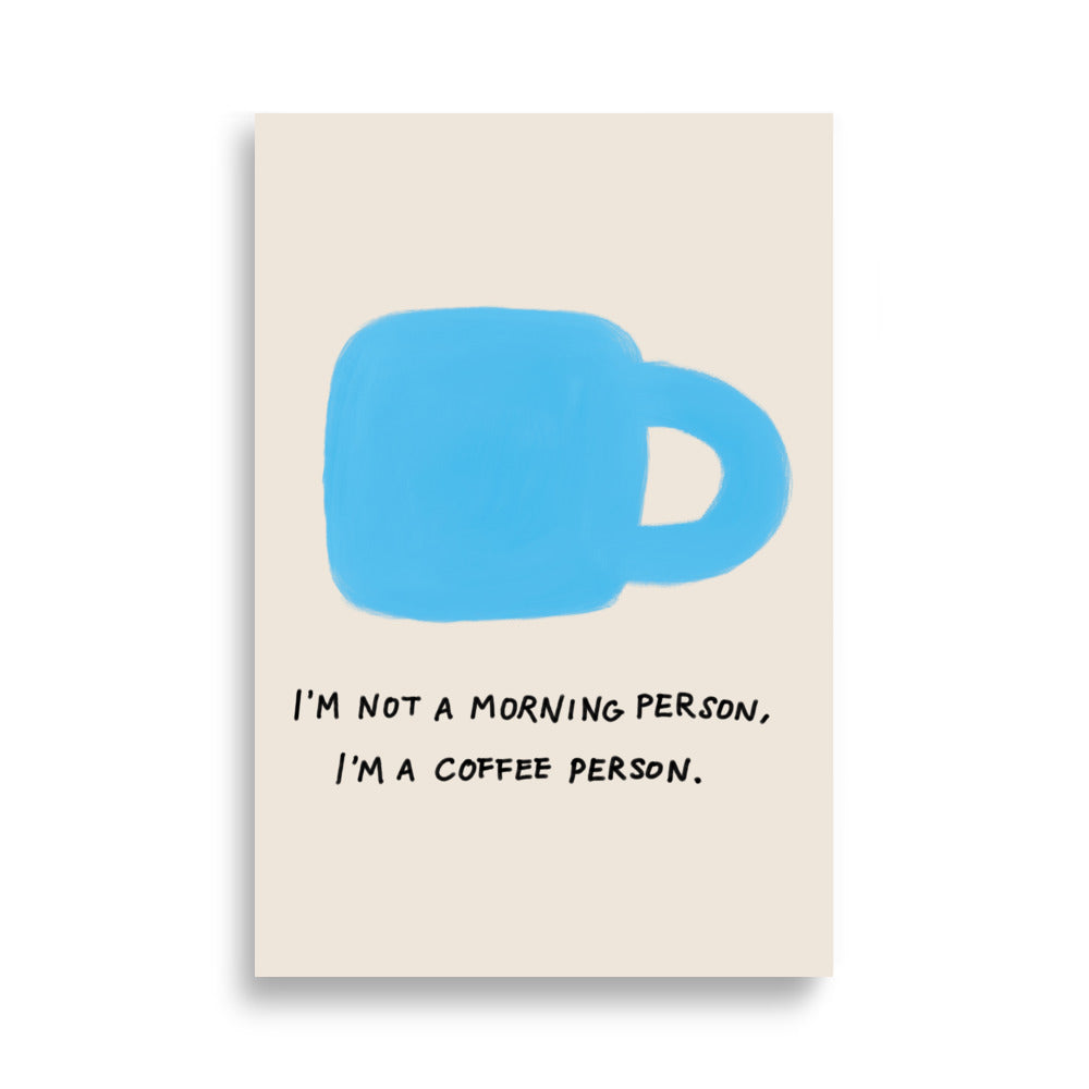 I am a coffee person