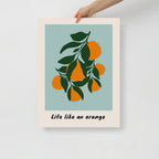 Life Like An Orange Wall Art