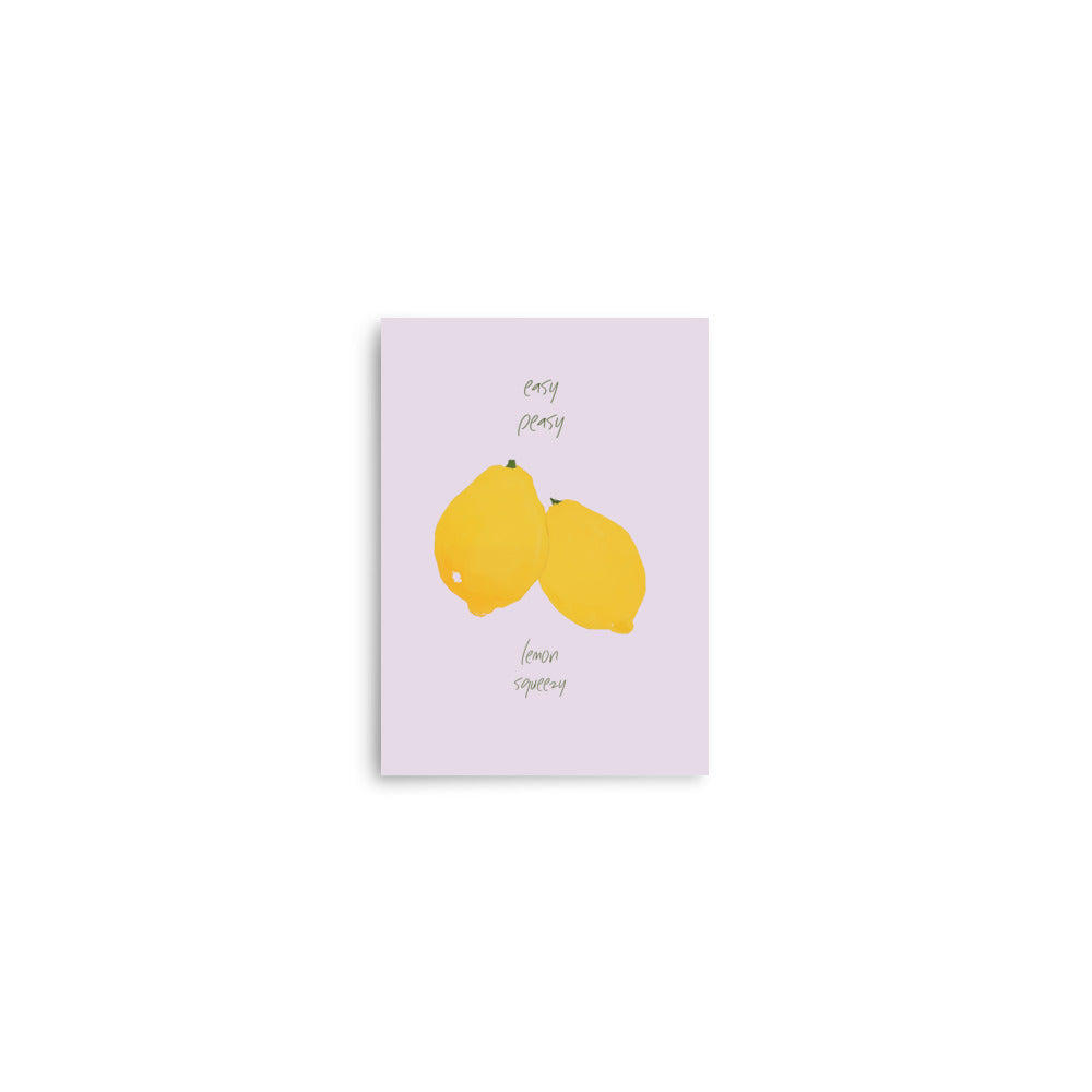 Easy peasy, lemon squeezy