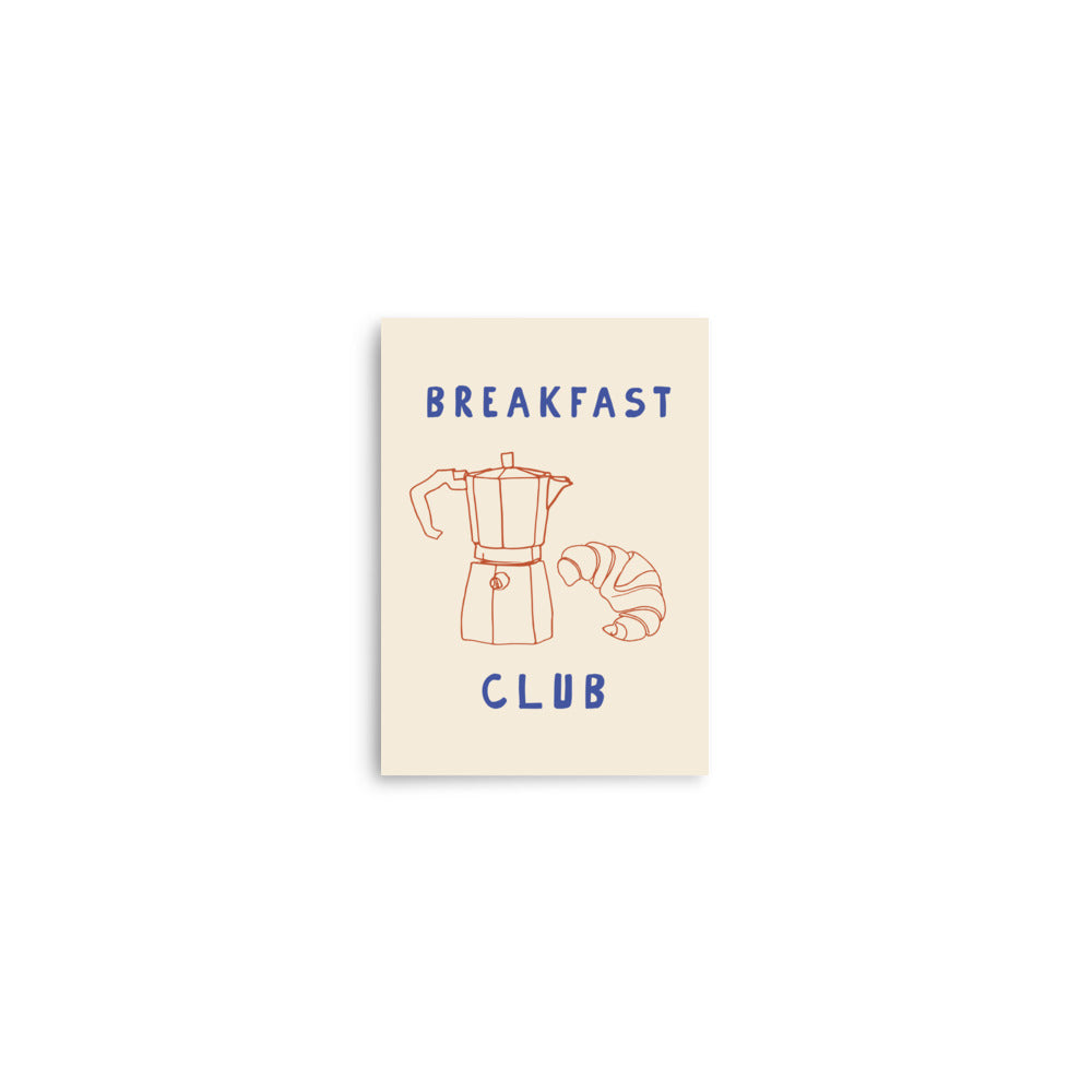Breakfast Club - Coffee and Croissant
