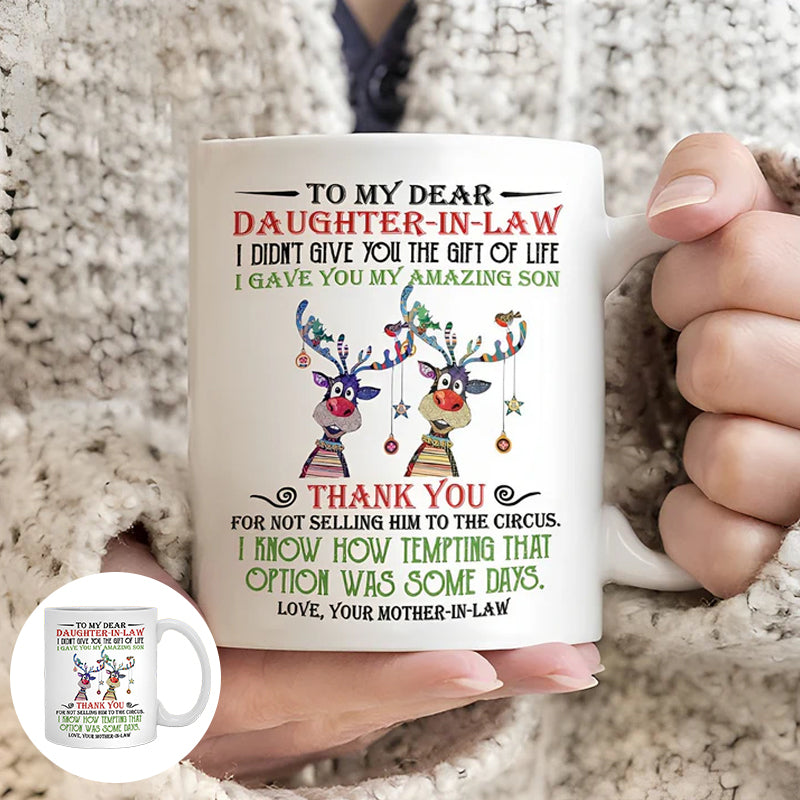 I have given you my amazing son - Best gift for daughter-in-law mugs