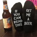 If You Can Read This, Get Me a Beer - Socks