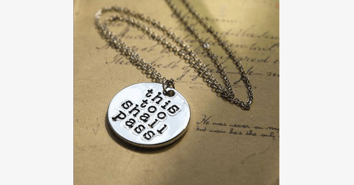 This Also Will Pass Pendant Necklace