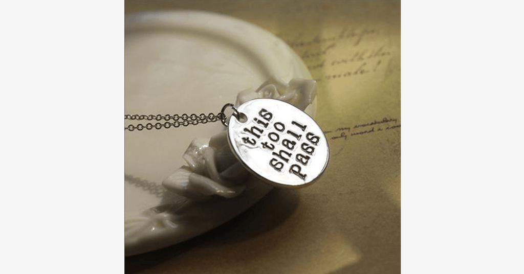 This Also Will Pass Pendant Necklace